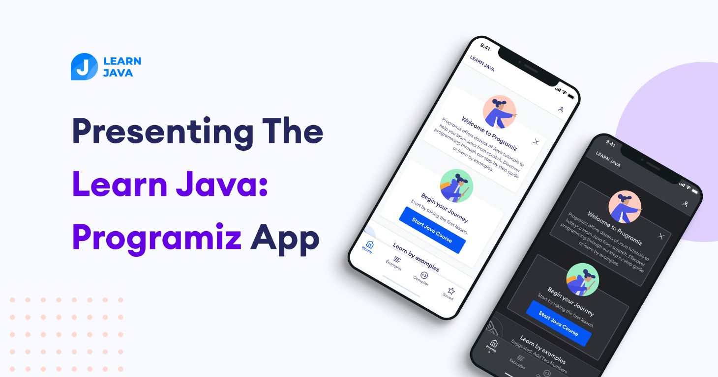Learn Java: Programiz is FINALLY here!