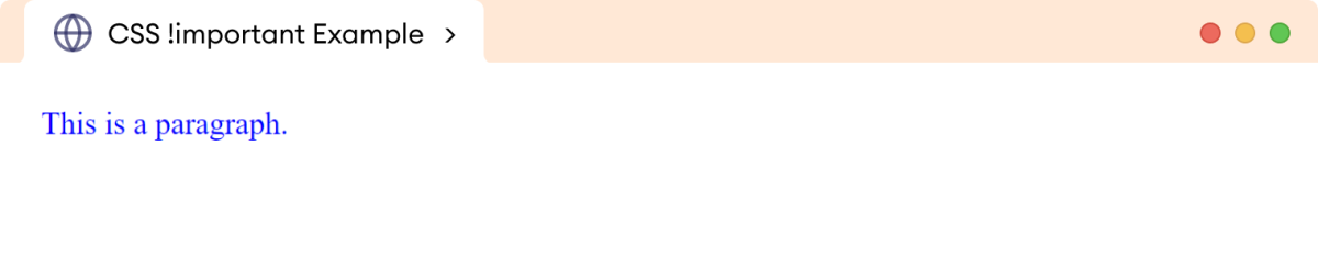 CSS !important Example