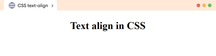 CSS Text Align (With Examples)