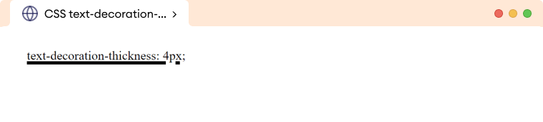 CSS Text Decoration Thickness Example Description